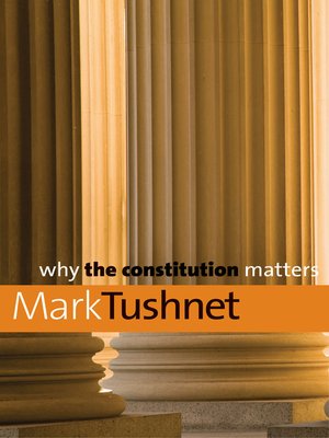 cover image of Why the Constitution Matters